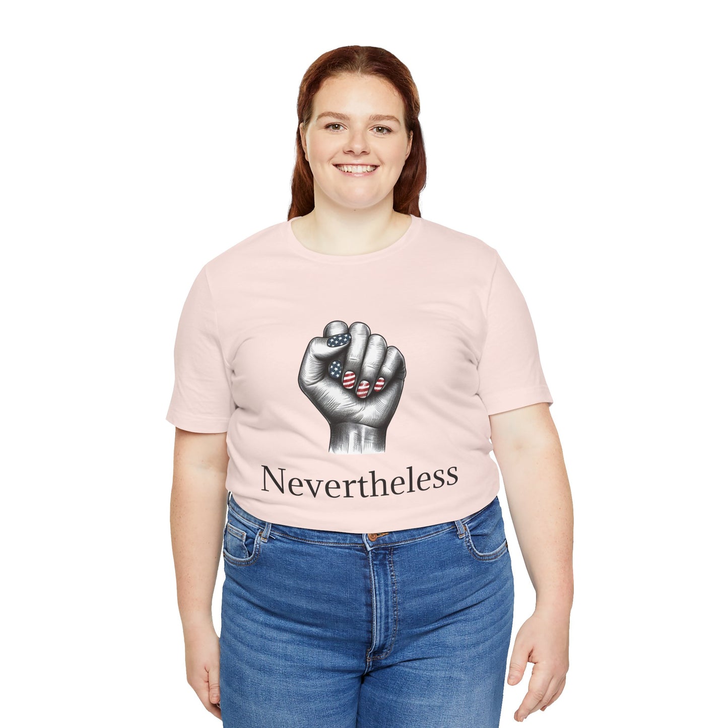 Nevertheless Feminist T-Shirt – Resist Fist Graphic Protest Tee