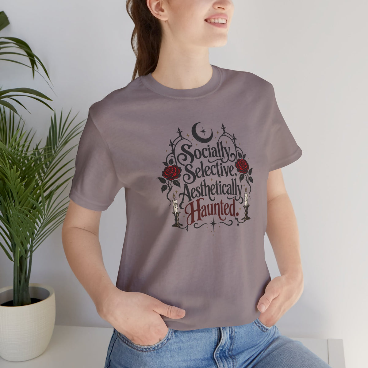 Socially Selective Aesthetically Haunted T-shirt - Gothic Humor Tee