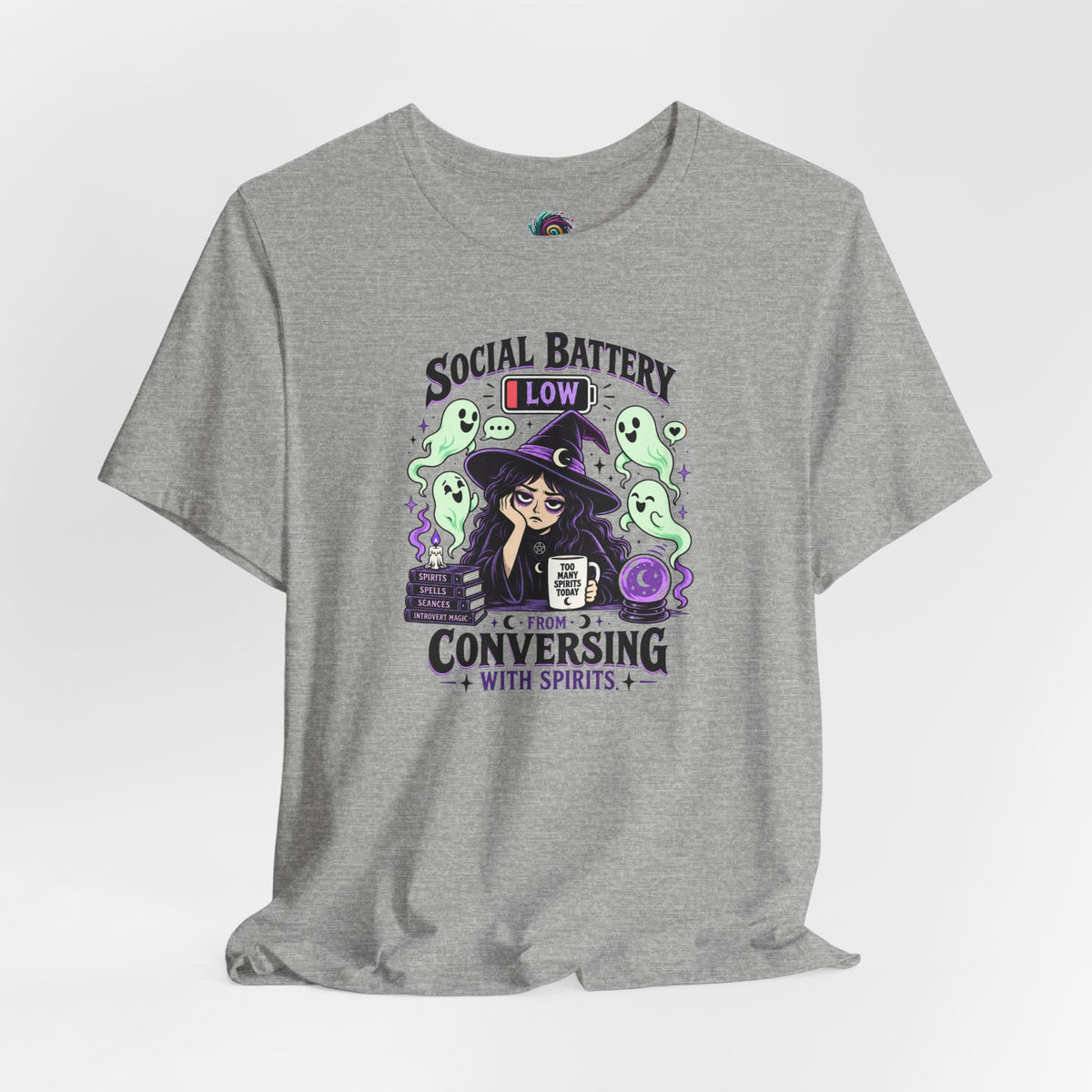 Social Battery Low From Conversing With Spirits T-Shirt