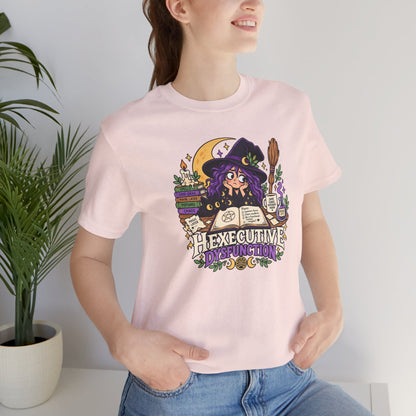 Hexecutive Dysfunction T-Shirt - Funny Witchy ADHD Humor Tee