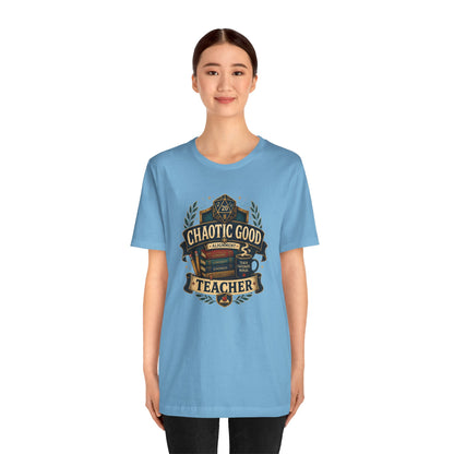 Chaotic Good Teacher T-Shirt – RPG Teacher Graphic Tee