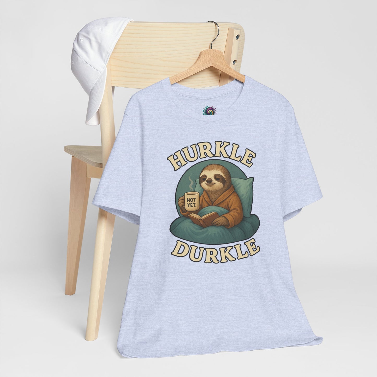 Hurkle Durkle Sloth T-Shirt – Cozy Sloth Shirt for Lazy Days