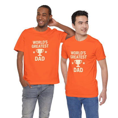 World’s Greatest Dad Gift Tee – Trophy Graphic Father’s Day Shirt