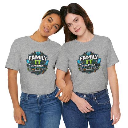Family IT Department T-Shirt – Funny Household Tech Support Tee