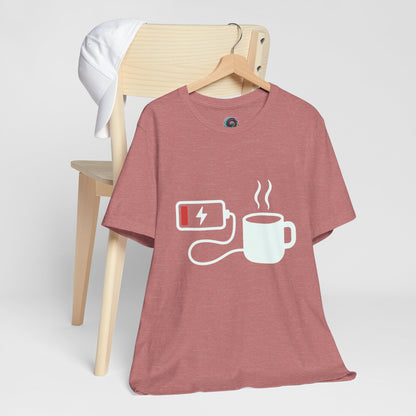 Low Battery Need Coffee Tee – Funny Caffeine Graphic T-Shirt