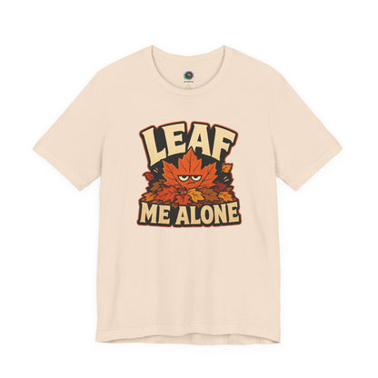 Leaf Me Alone T-Shirt – Funny Fall Introvert Leaves Tee