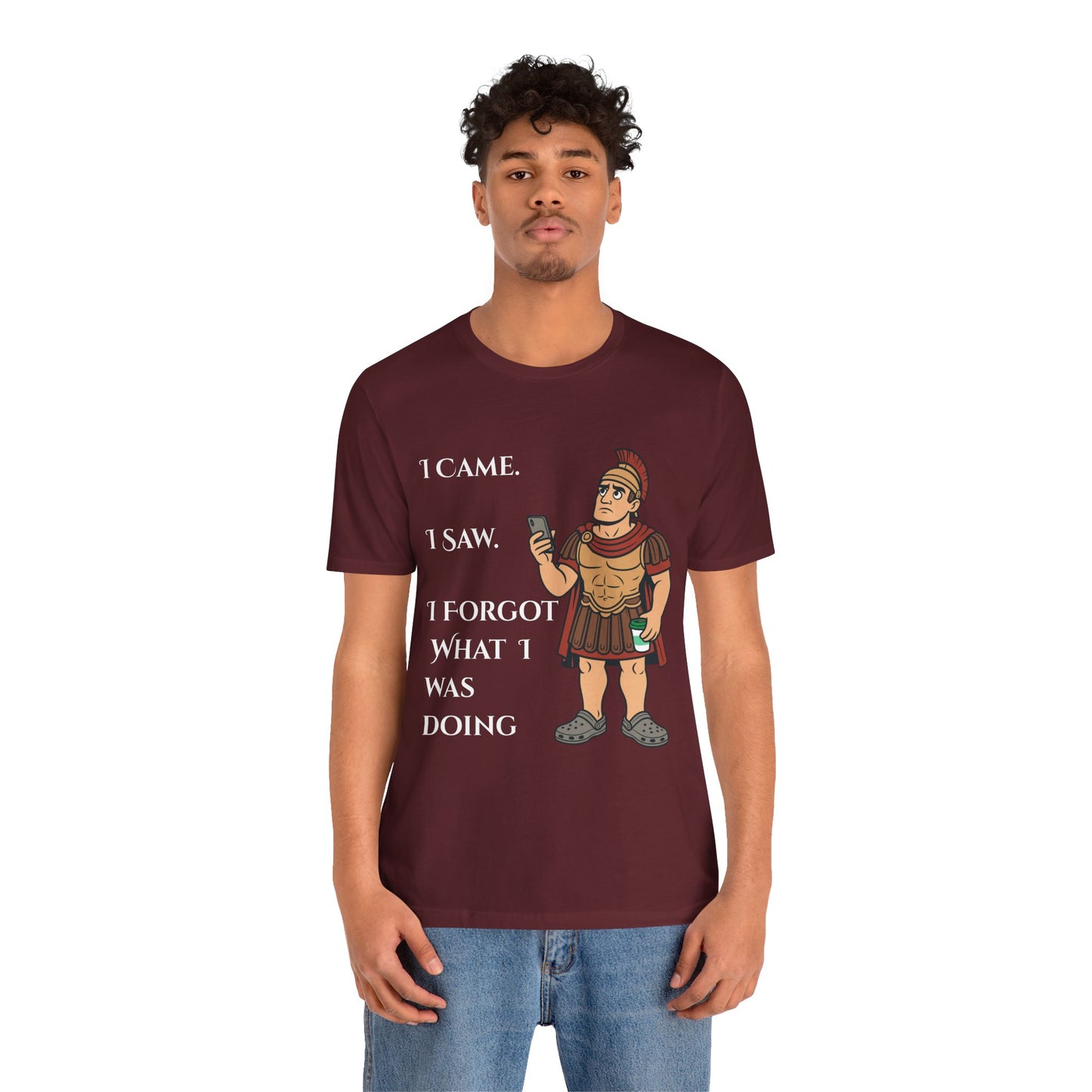I Came, I Saw, I Forgot T-Shirt – Funny ADHD-Inspired Tee