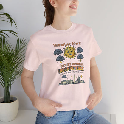Weather Alert Political Satire T-Shirt – Funny Protest Shirt | Whimspin