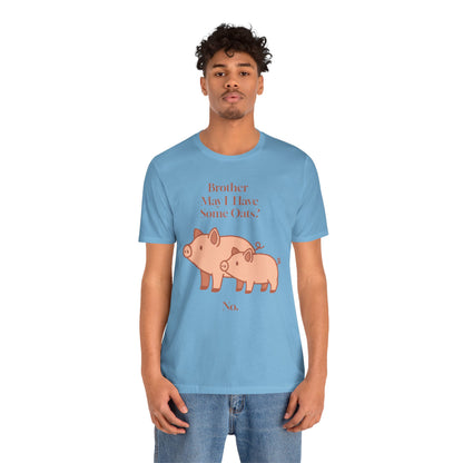 Brother May I Have Some Oats T-Shirt – Funny Viral Pig Meme Tee