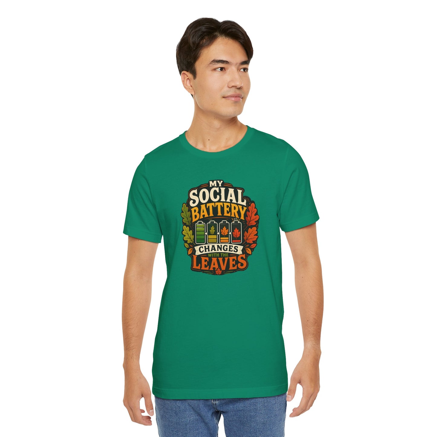 My Social Battery Changes With the Leaves T-Shirt – Funny Fall Tee