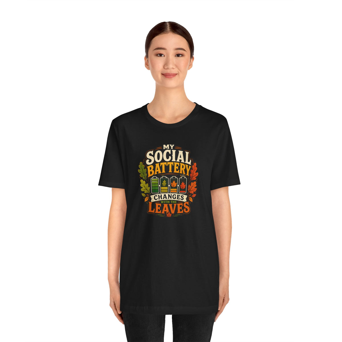 My Social Battery Changes With the Leaves T-Shirt – Funny Fall Tee