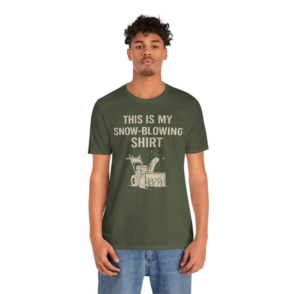 Dark green T-shirt with 'This is my snow-blowing shirt' snowblower graphic