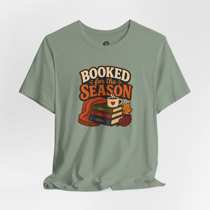Booked for the Season T-Shirt – Cozy Fall Book Lover Tee