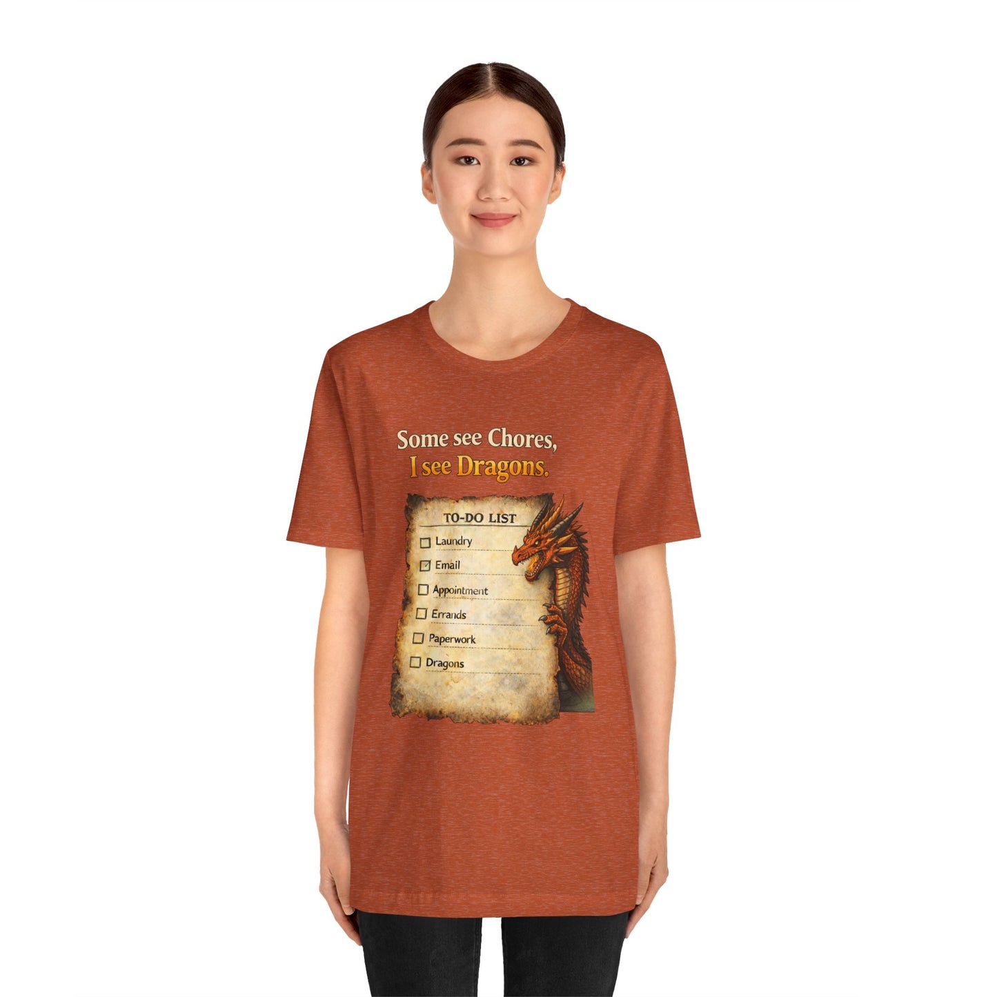 Some See Chores I See Dragons T-Shirt – Funny Fantasy Tee