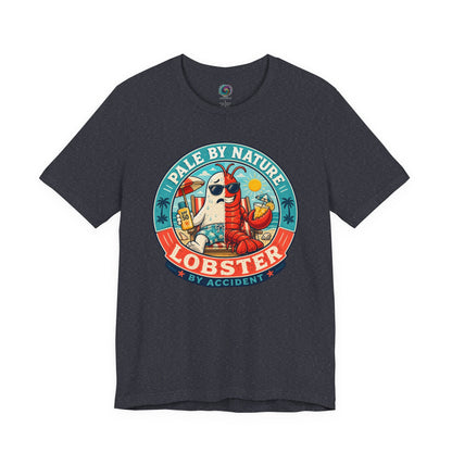 Pale by Nature Lobster by Accident T-Shirt – Funny Sunburn Summer Graphic Tee