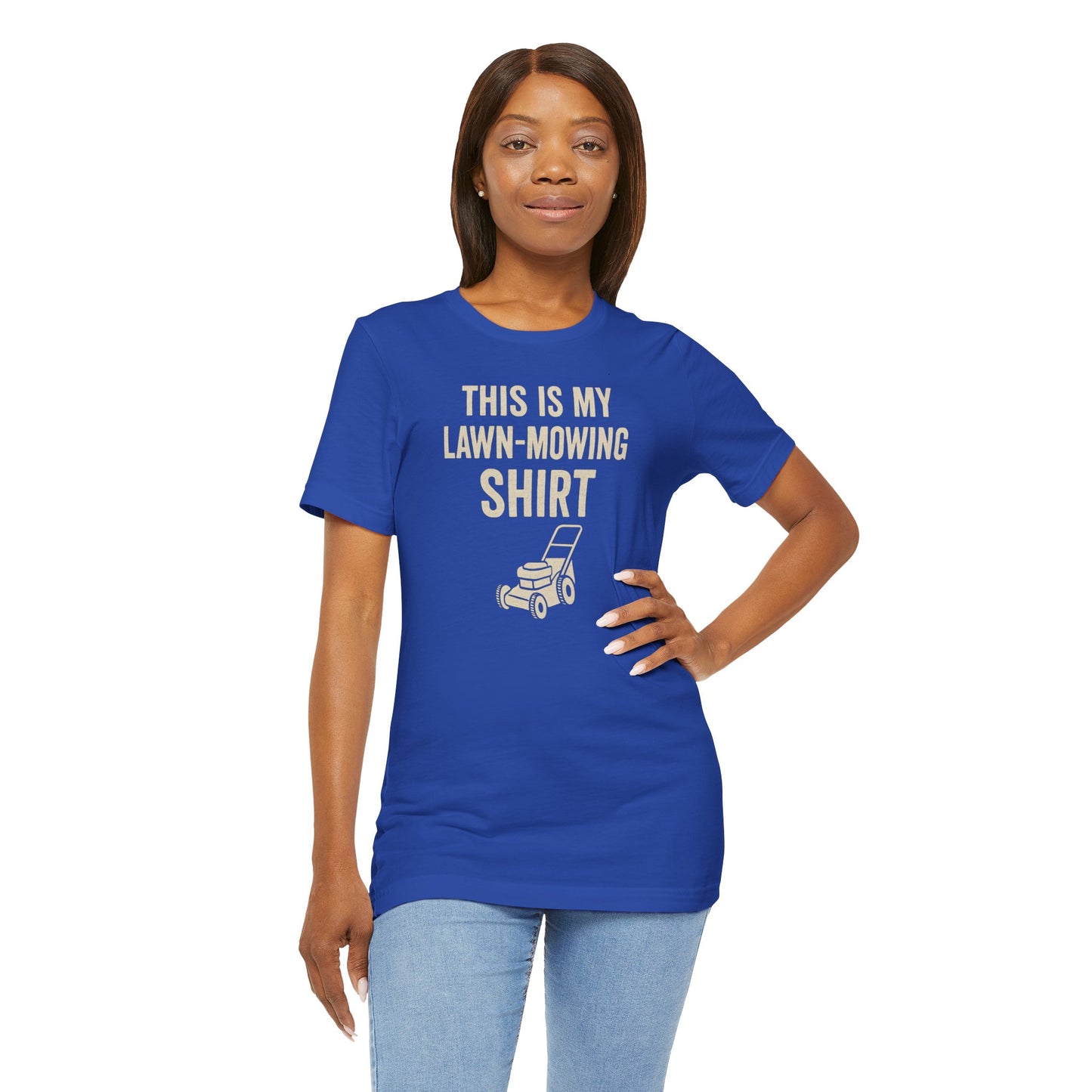 Lawn Mowing Tee – Funny Shirt Summer Yard Work T-shirt with Mower Graphic