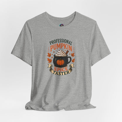 Professional Pumpkin Spice Taster T-Shirt – Funny Fall Coffee Tee