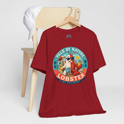 Pale by Nature Lobster by Accident T-Shirt – Funny Sunburn Summer Graphic Tee