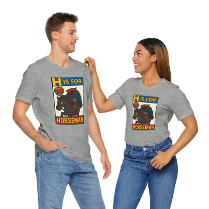 H Is for Horseman Shirt – Headless Horseman Halloween Tee