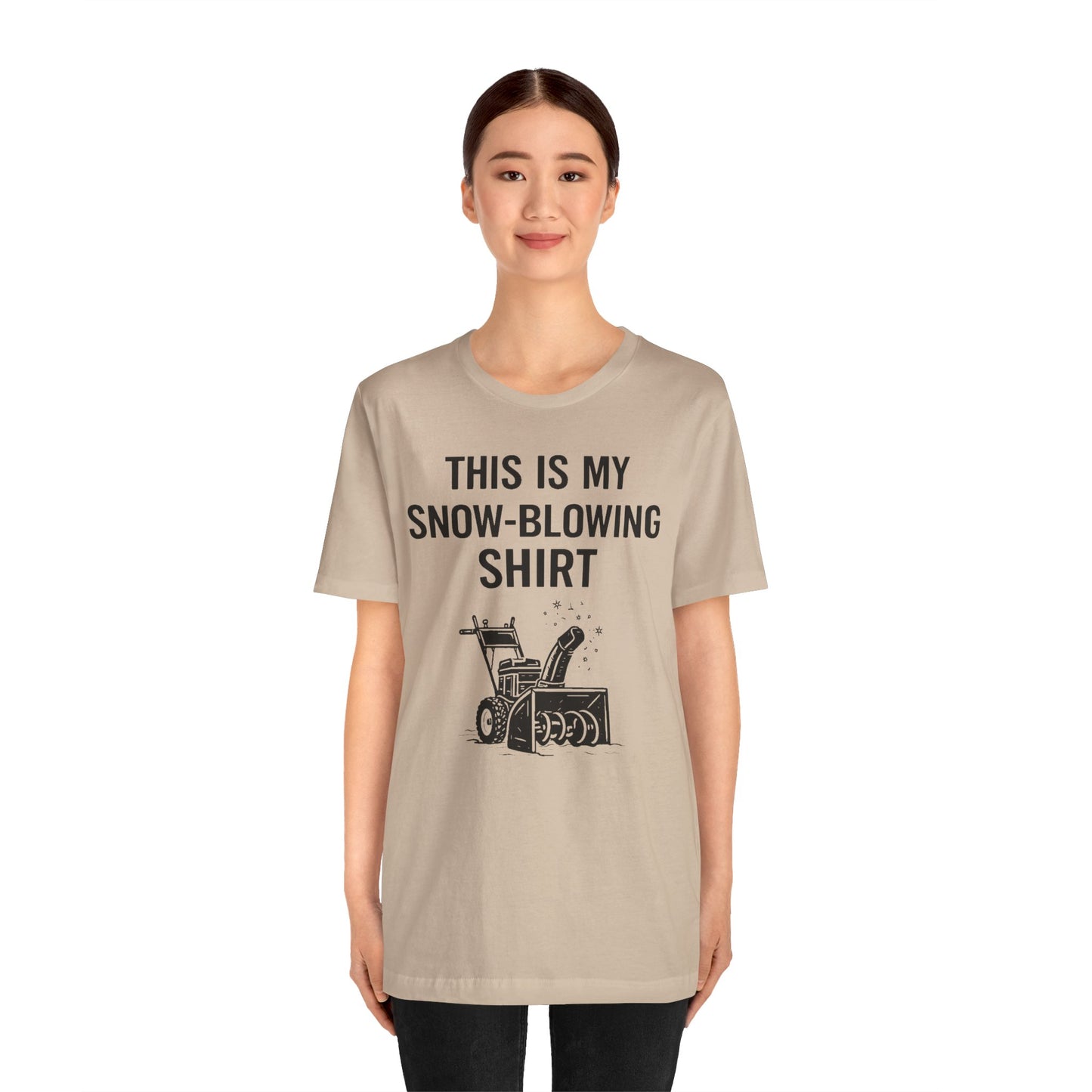 This Is My Snow-Blowing Shirt – Funny Winter Chore Tee