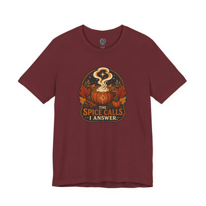 The Spice Calls I Answer T-shirt - WItchy Pumpkin Spice Fall Tee