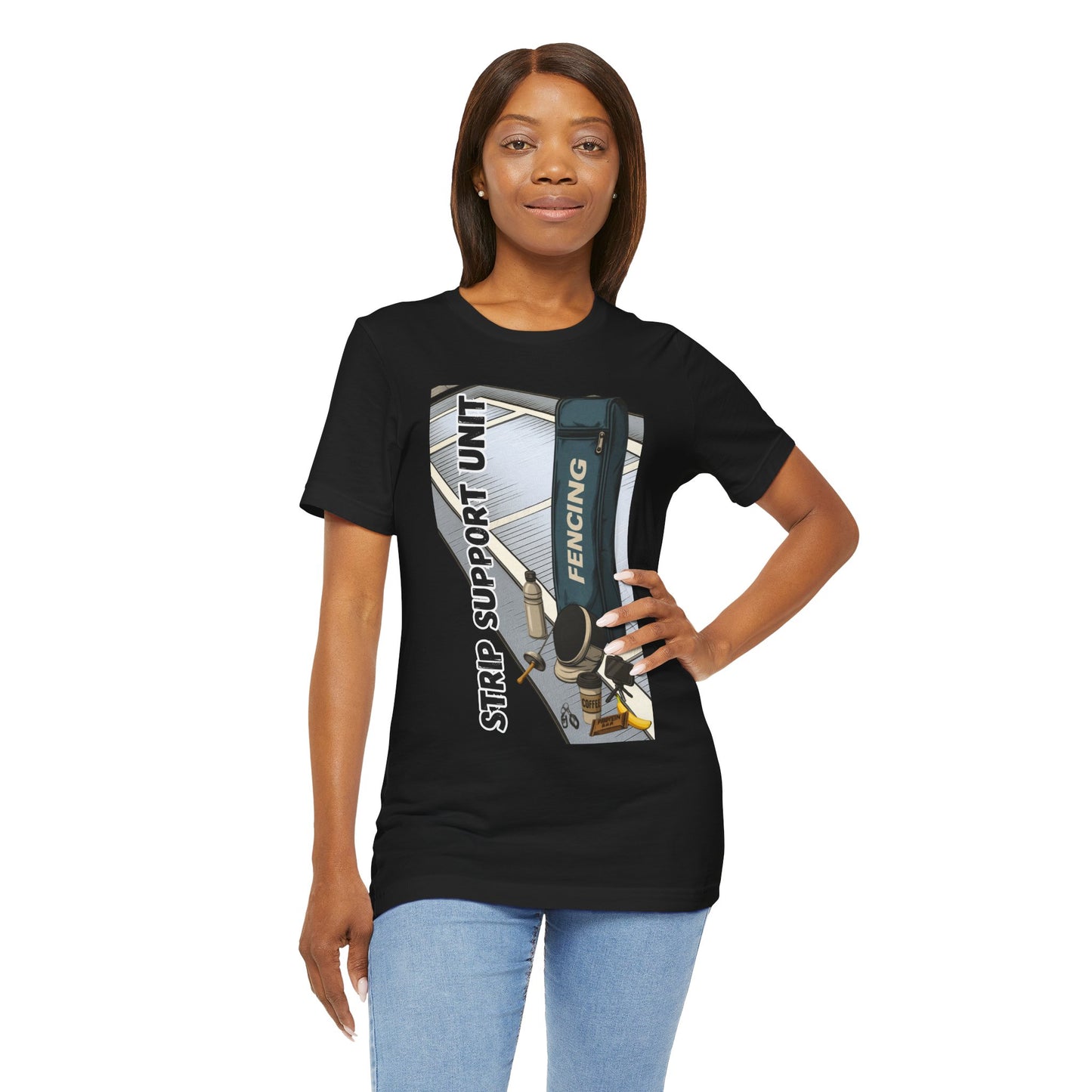 Strip Support Unit T-Shirt – Funny Fencing Parent Shirt for Tournament Days