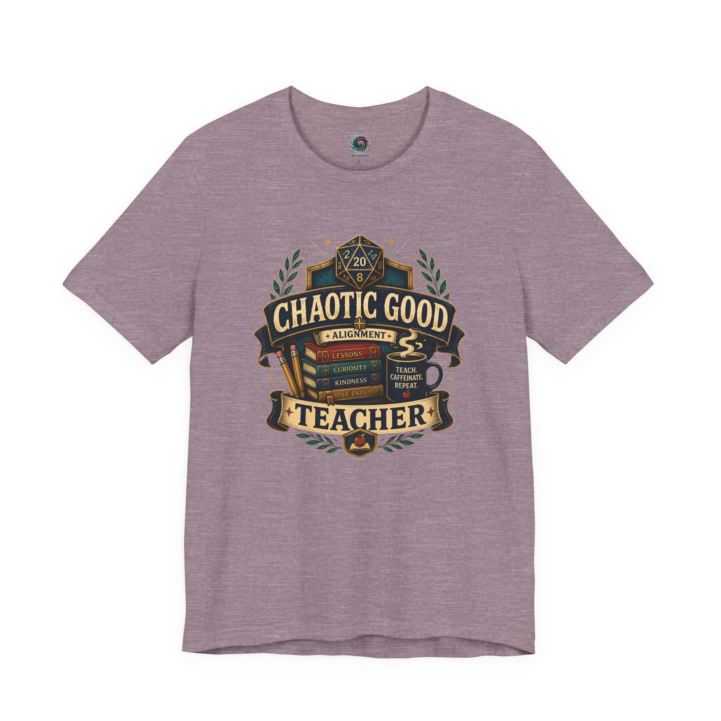 Chaotic Good Teacher T-Shirt – RPG Teacher Graphic Tee