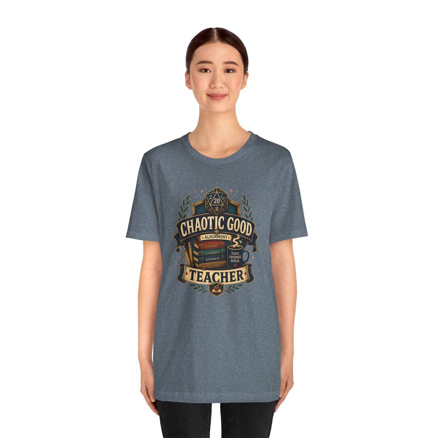 Chaotic Good Teacher T-Shirt – RPG Teacher Graphic Tee