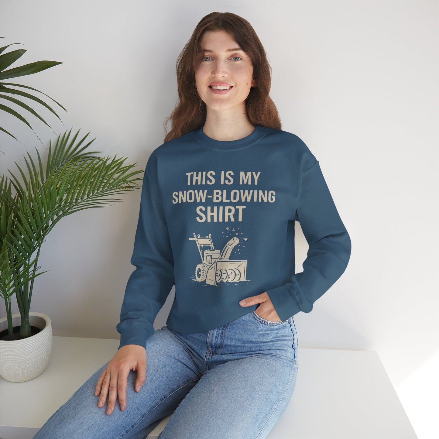 This Is My Snow-Blowing Sweatshirt – Funny Winter Chore Pullover