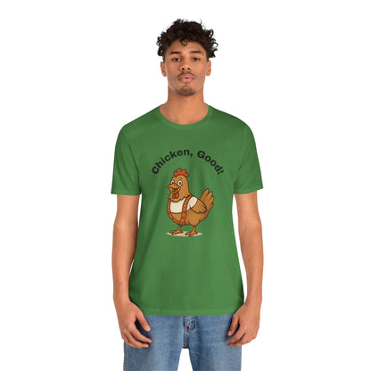 Chicken Good” Shirt – Sci-Fi Parody for Cult Movie Fans