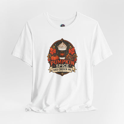 Pumpkin Spice Has Chosen Me T-shirt - PSL Humor Tee