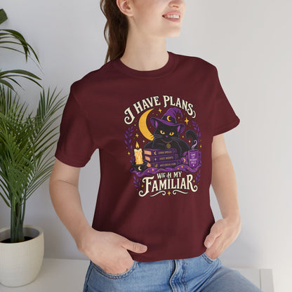 I Have Plans With My Familiar T-Shirt - Funny Witchy Introvert Cat Tee