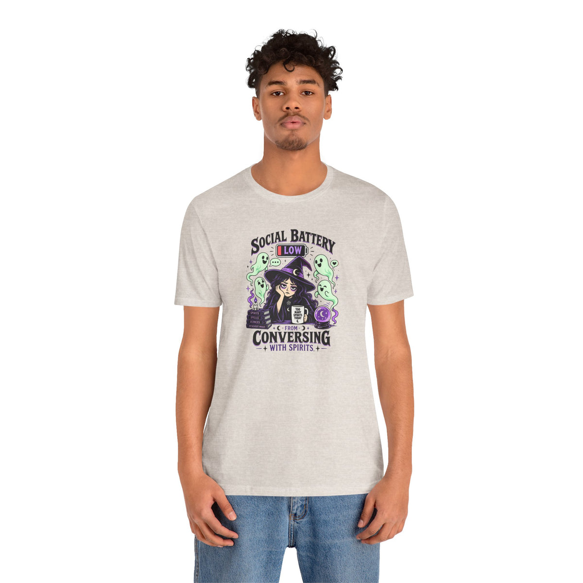 Social Battery Low From Conversing With Spirits T-Shirt