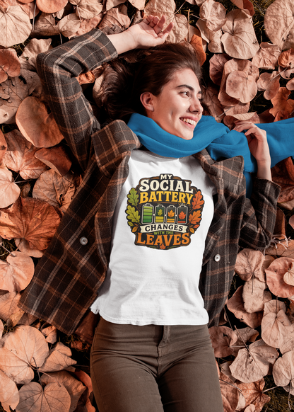 My Social Battery Changes With the Leaves T-Shirt – Funny Fall Tee