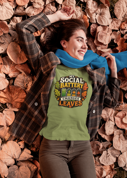 My Social Battery Changes With the Leaves T-Shirt – Funny Fall Tee