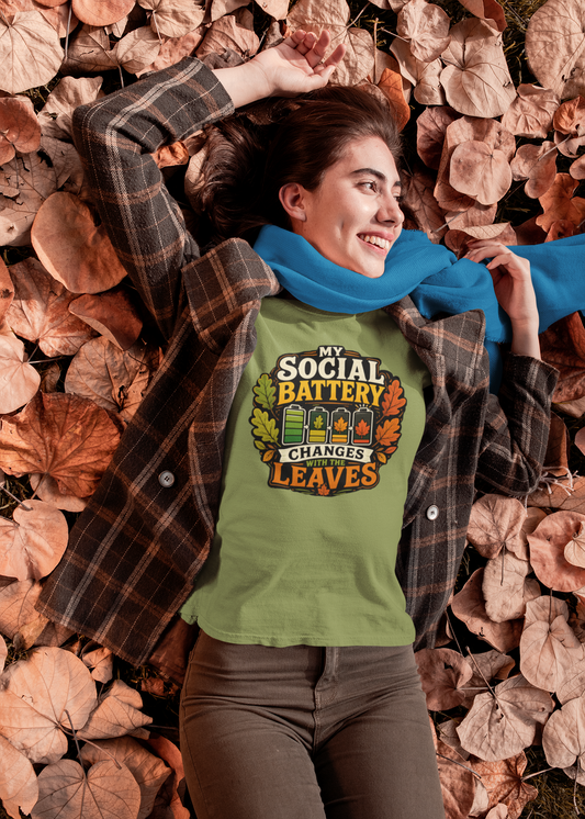My Social Battery Changes With the Leaves T-Shirt – Funny Fall Tee