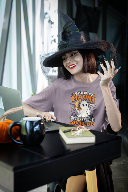 Born to Haunt Forced to Socialize T-Shirt – Funny Halloween Ghost Tee
