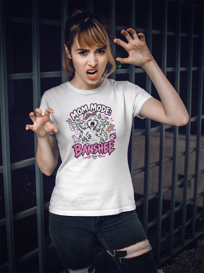Mom Mode Banshee T-Shirt – Funny Chaotic Mom Halloween Tee