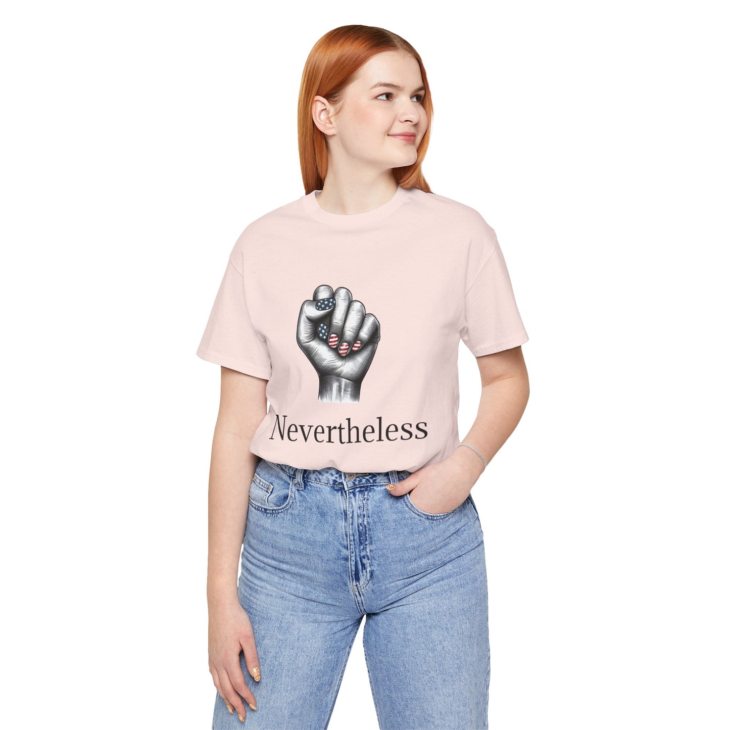 Nevertheless Feminist T-Shirt – Resist Fist Graphic Protest Tee