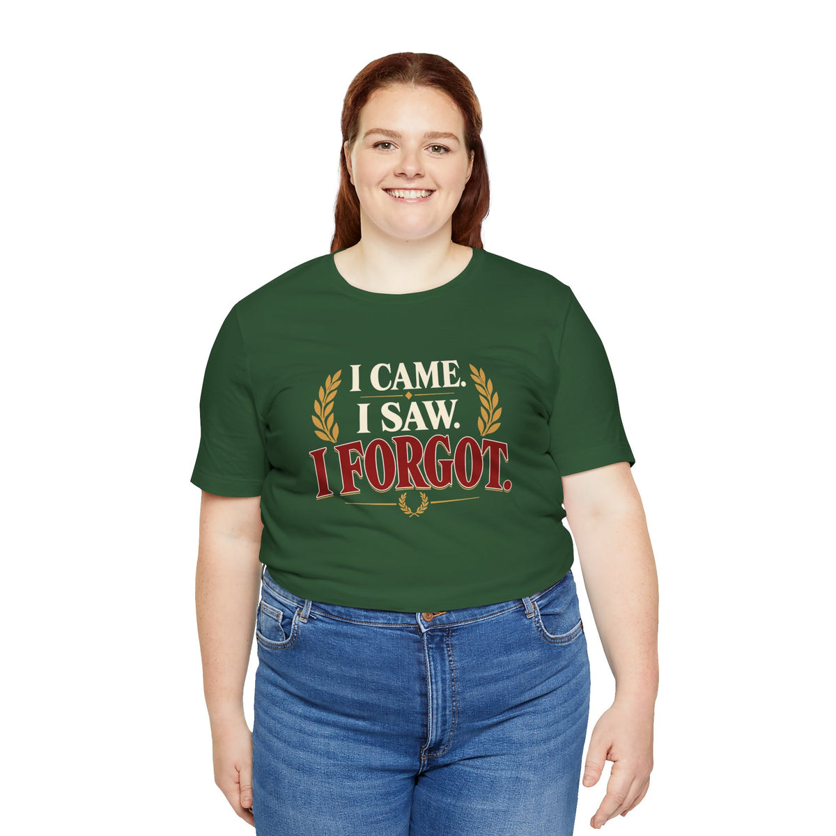 I Came, I Saw, I Forgot T-Shirt – Funny ADHD-Inspired Tee