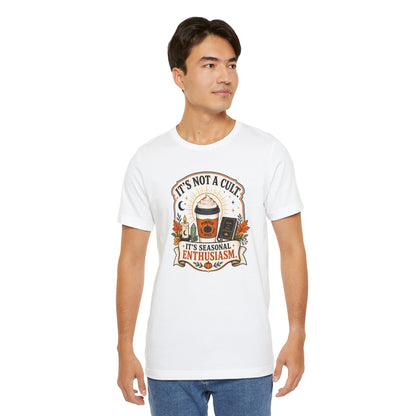 It’s Not a Cult Pumpkin Spice T-Shirt – Funny Fall Tee