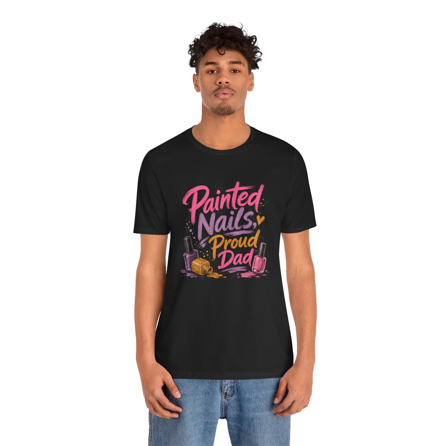 Painted Nails Proud Dad T-Shirt – Girl Dad Father’s Day Tee