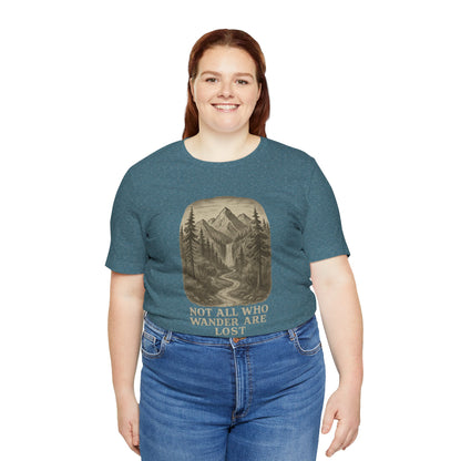 Not All Who Wander Are Lost T-Shirt – Tolkien Travel Tee for Nature Lovers