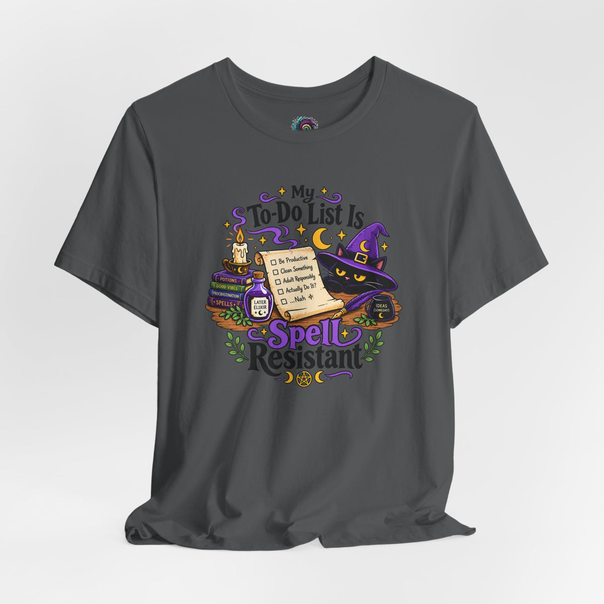 My To-Do List Is Spell Resistant T-Shirt – Funny Witchy ADHD Tee