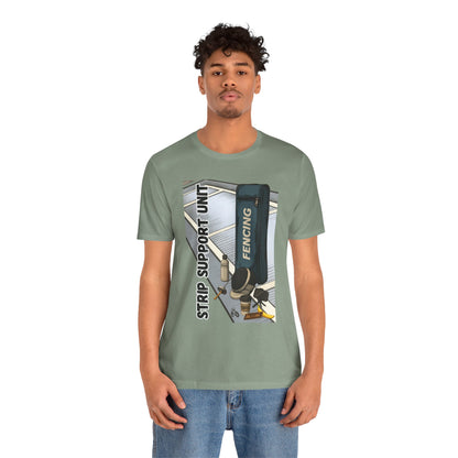 Strip Support Unit T-Shirt – Funny Fencing Parent Shirt for Tournament Days