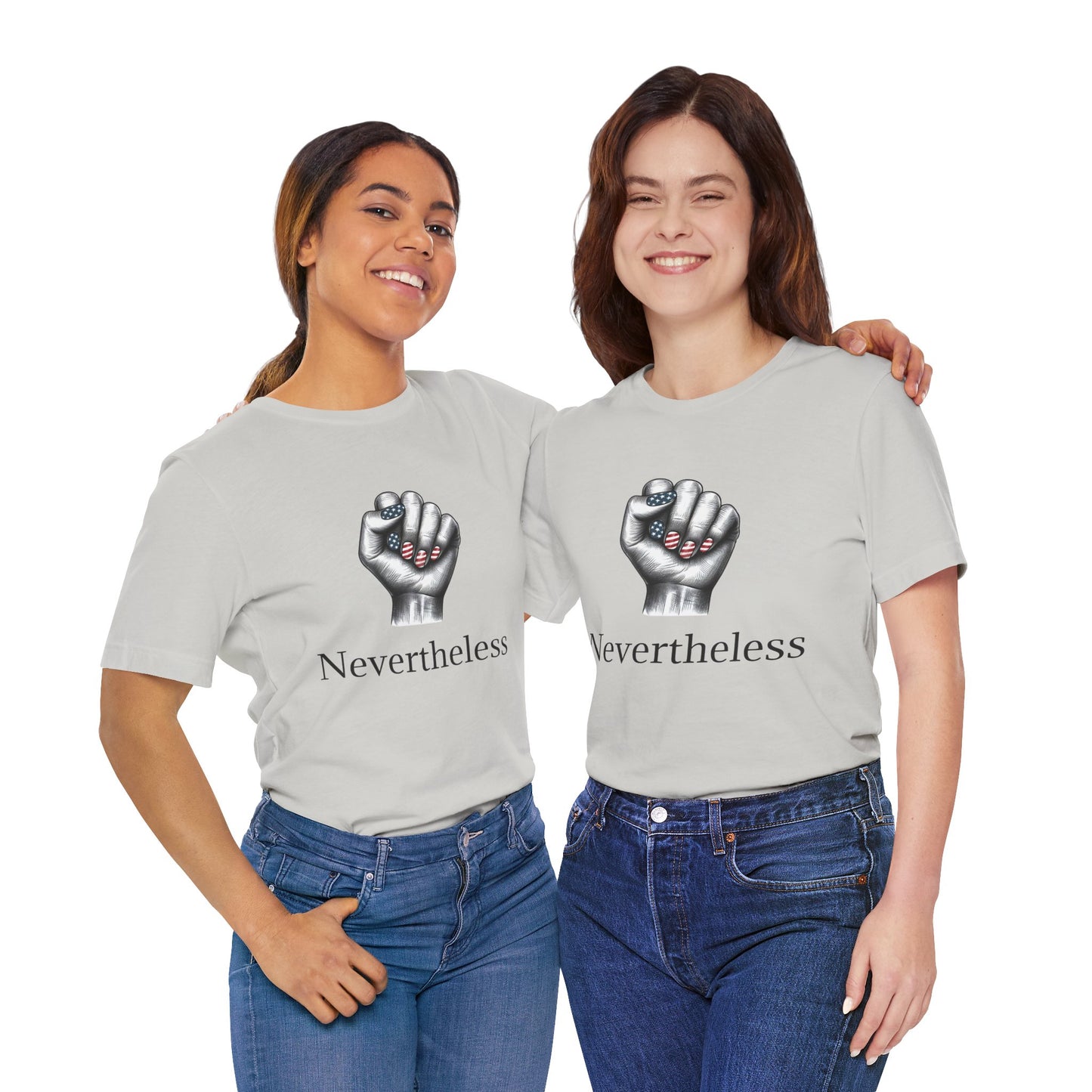 Nevertheless Feminist T-Shirt – Resist Fist Graphic Protest Tee