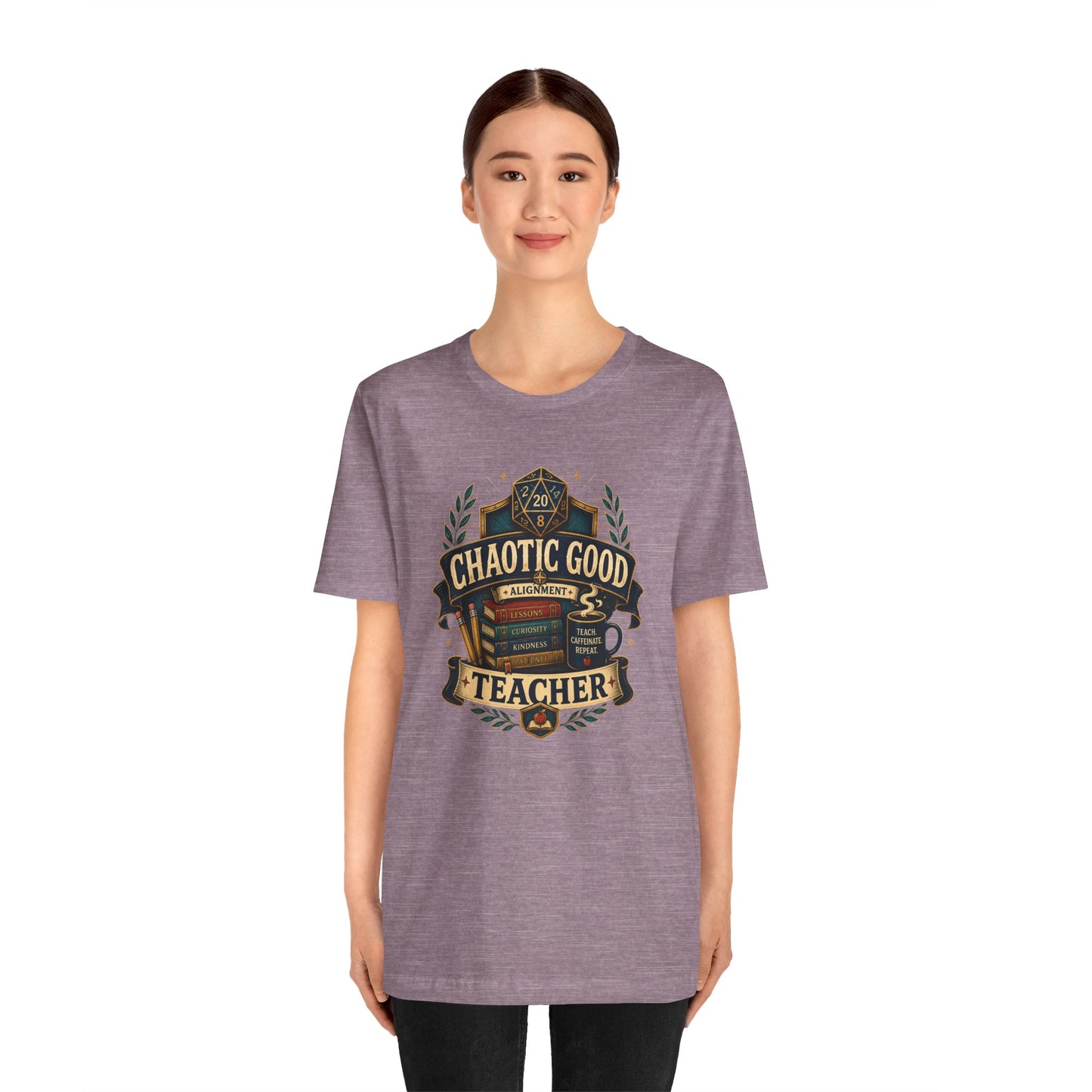 Chaotic Good Teacher T-Shirt – RPG Teacher Graphic Tee