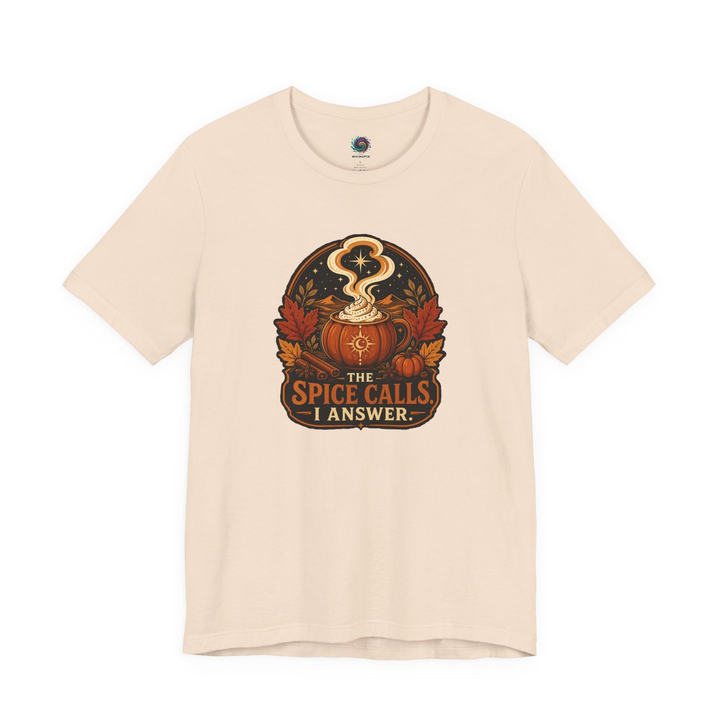 The Spice Calls I Answer T-shirt - WItchy Pumpkin Spice Fall Tee
