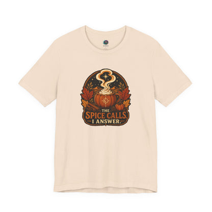 The Spice Calls I Answer T-shirt - WItchy Pumpkin Spice Fall Tee