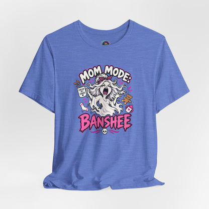 Mom Mode Banshee T-Shirt – Funny Chaotic Mom Halloween Tee